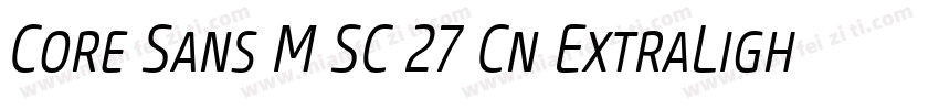 Core Sans M SC 27 Cn ExtraLight Ita字体转换